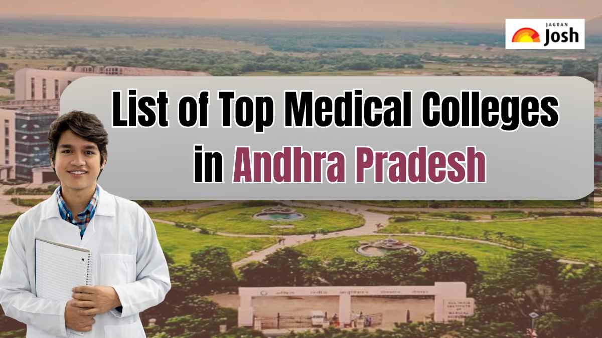 Top Medical Colleges in Andhra Pradesh 2026, Check Details
