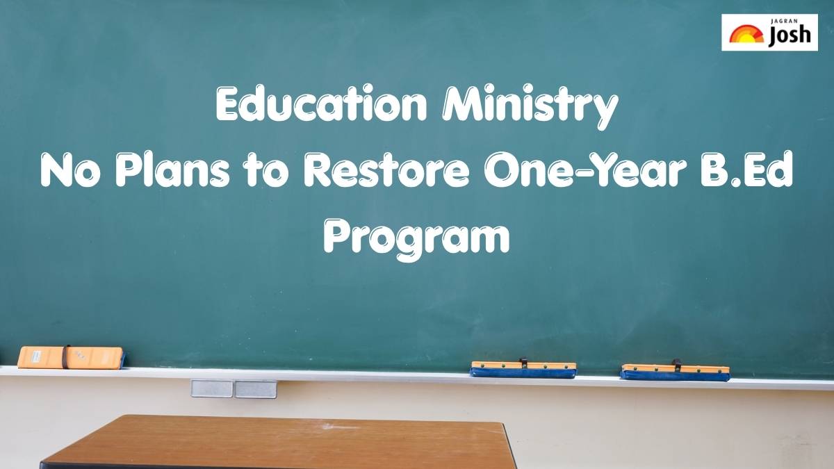 Education Ministry No Plans to Restore One-Year B.Ed Program