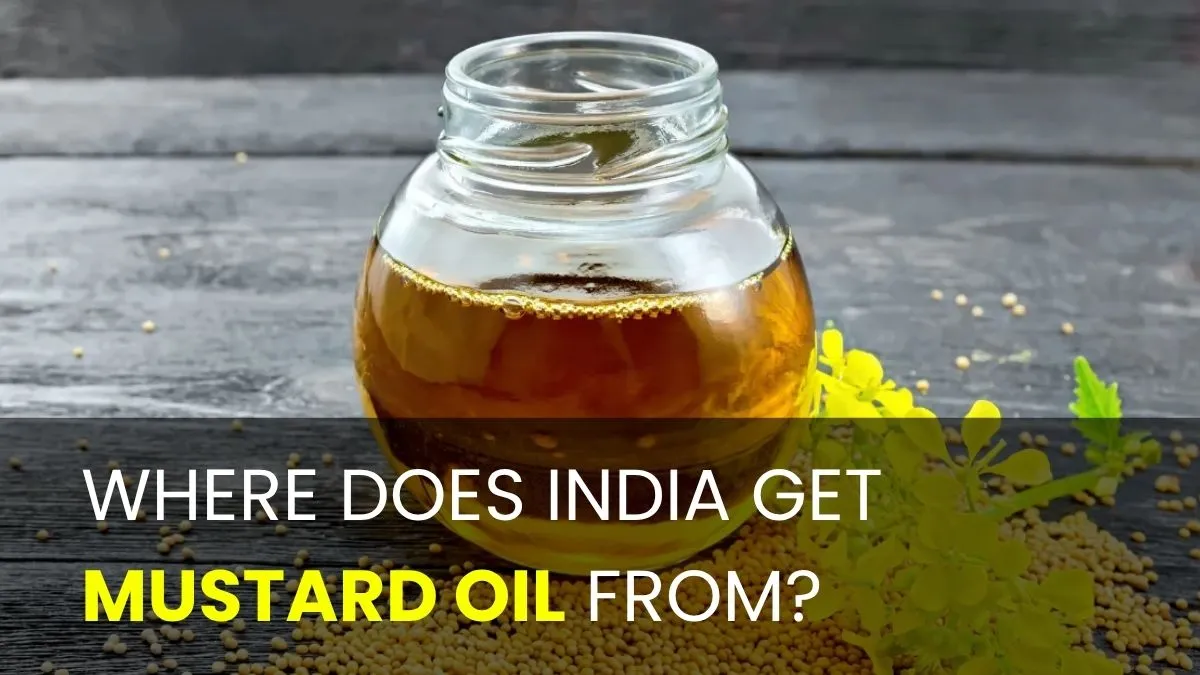 Where Does India Get Mustard Oil From?