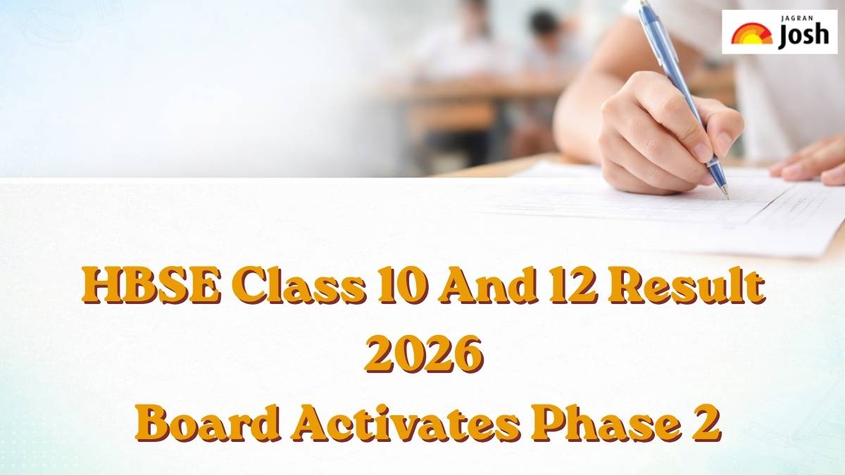 HBSE Class 10 And 12 Result 2026 Board Activates Phase 2 Exam Apply Link