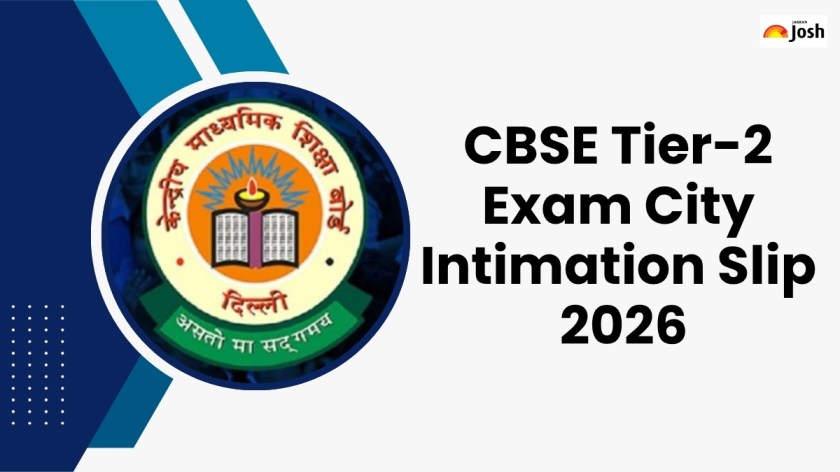 CBSE Tier-2 Exam City Intimation Slip 2026: सीबीएसई टियर-2 परीक्षा की सिटी इंटीमेशन स्लिप जल्द जारी, ये रहे डाउनलोड करने के आसान स्टेप्स