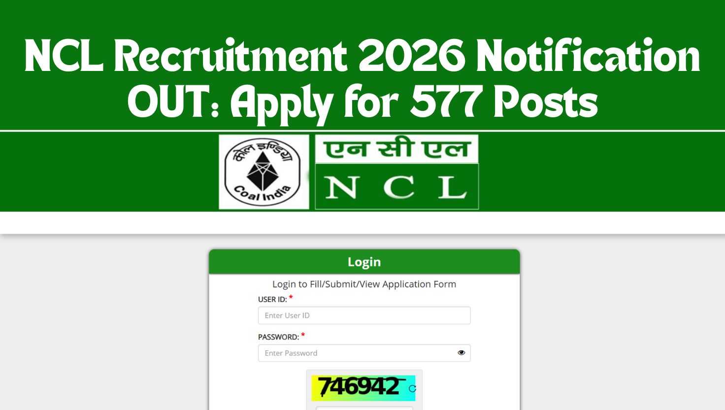 NCL Recruitment 2026 Notification Released for 577 HEMM Operator & Other Posts - Apply Online Link Active at nclcil.in