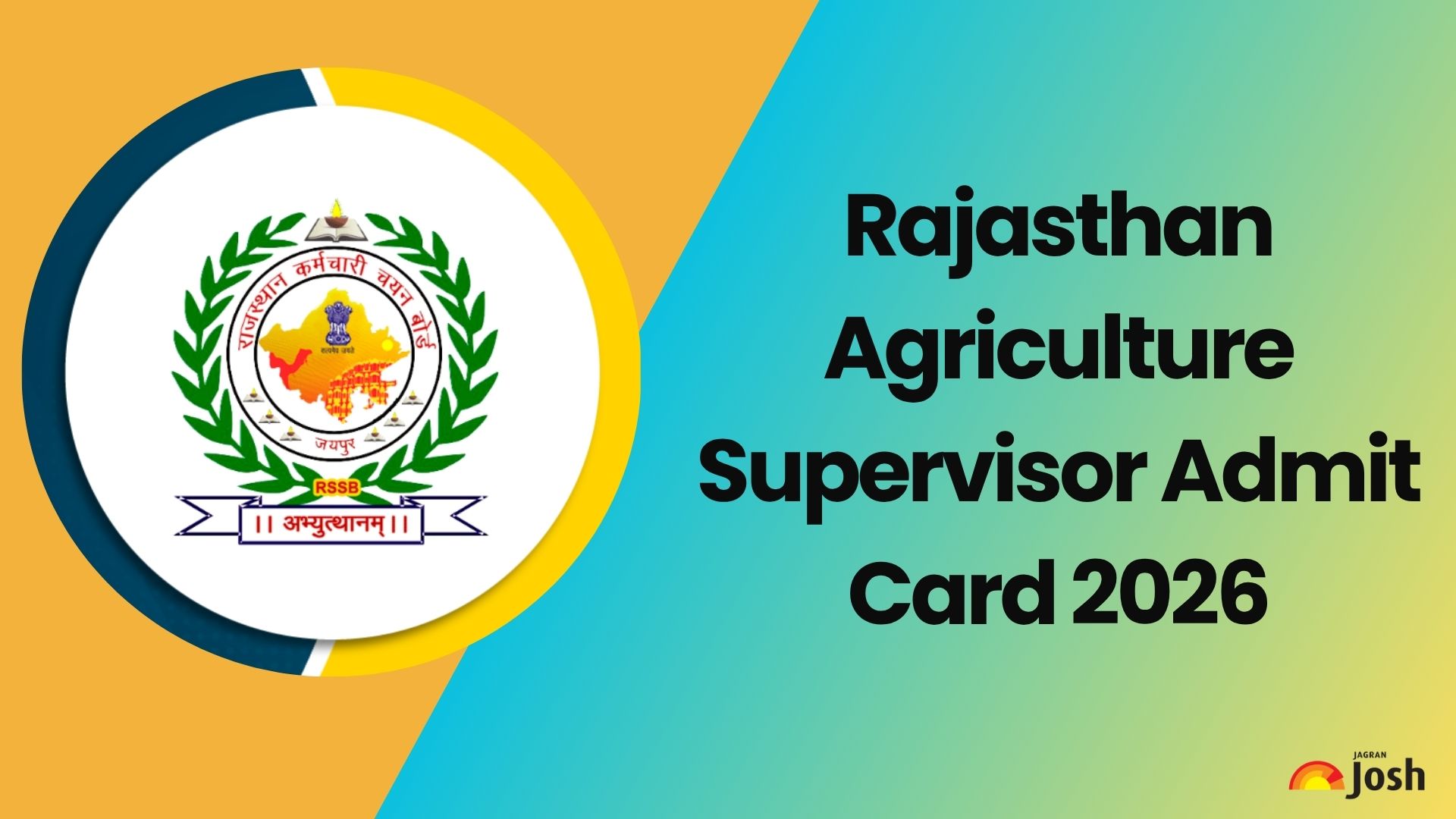 Rajasthan Agriculture Supervisor Admit Card 2026: राजस्थान कृषि पर्यवेक्षक एडमिट कार्ड जल्द, ऐसे करें डाउनलोड