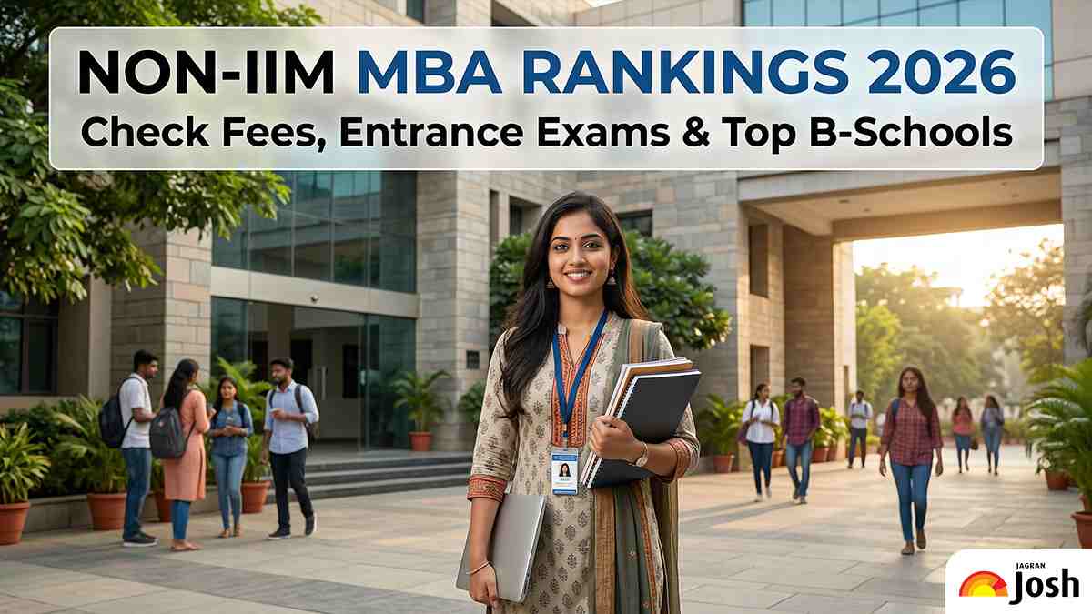 Non-IIM MBA Rankings 2026: Check Fees, Entrance Exams & Top B-Schools - Jagran Josh