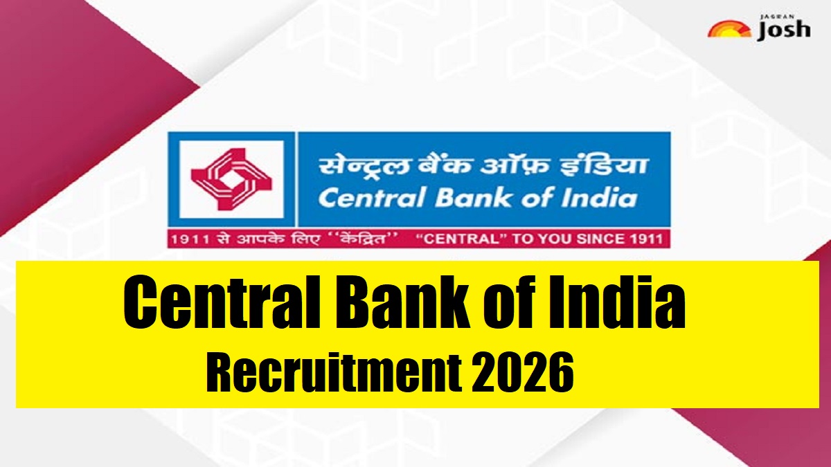 Central Bank of India Recruitment 2026 for Specialist Officer Vacancies; Check Eligibility And Selection Process