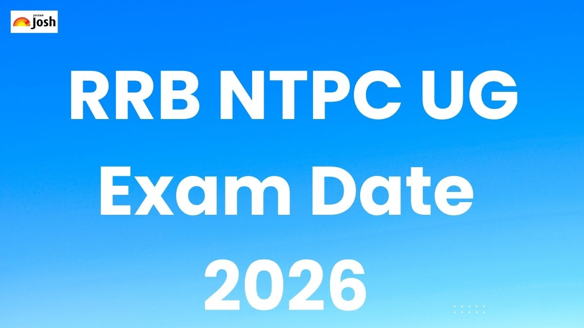 RRB NTPC UG Exam Date 2026 OUT: आरआरबी एनटीपीसी यूजी परीक्षा तिथि घोषित, यहां करें चेक