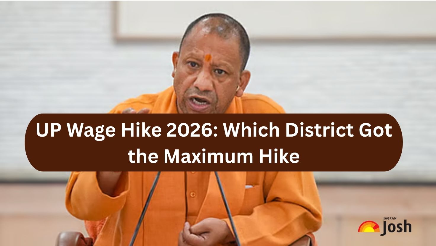 UP Wage Hike 2026: Which District Got the Maximum Wage Hike? Check Here