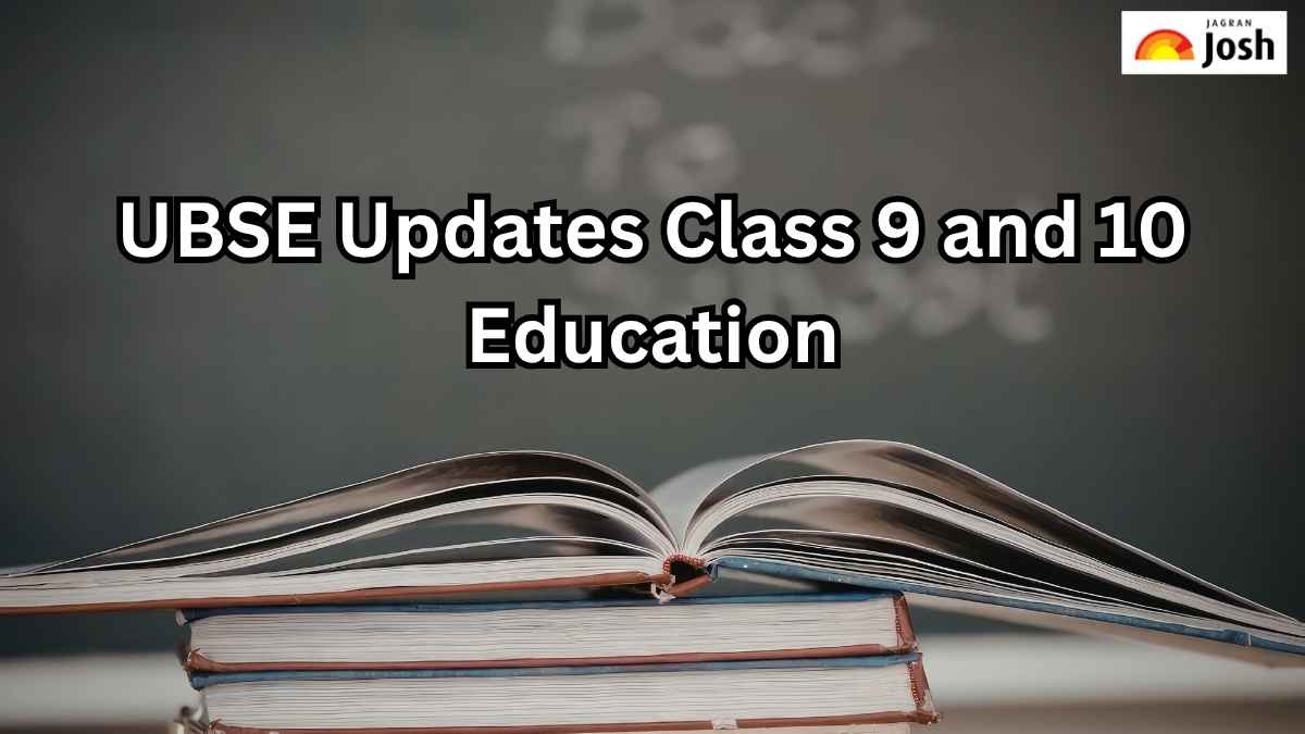 UBSE Updates Class 9 and 10 Education: New Syllabus and Continuous ...