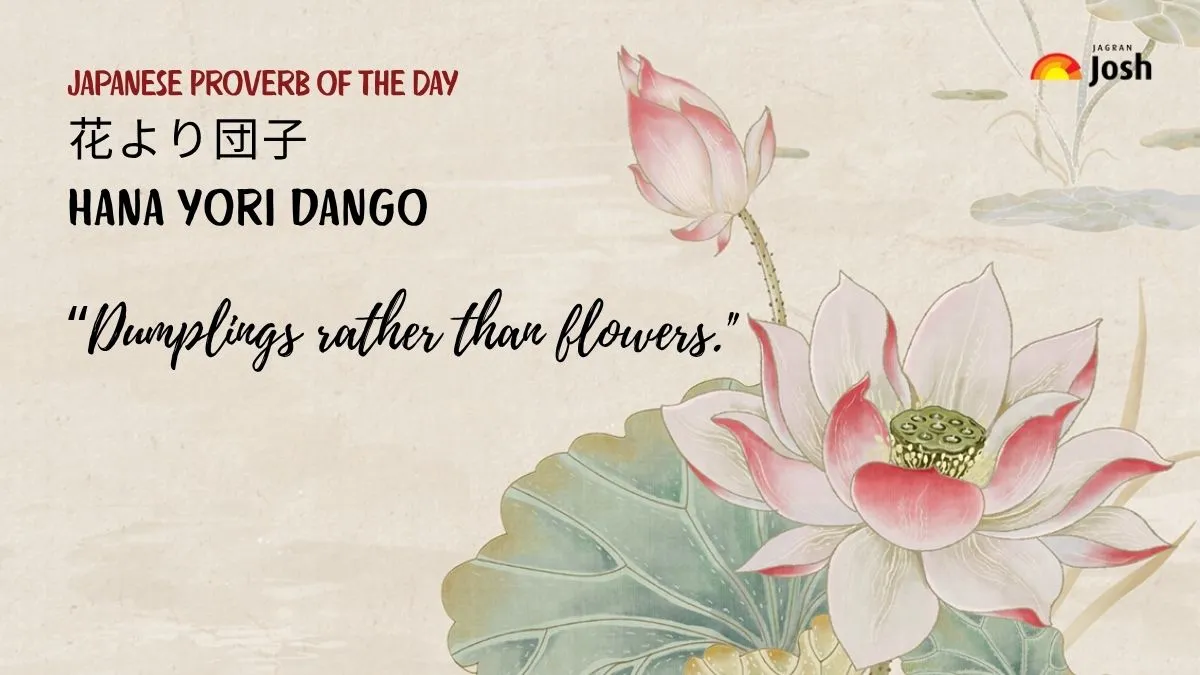 Japanese Proverb of the Day: "Dumplings rather than Flowers"