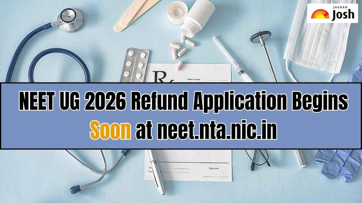 NEET UG 2026 Refund Application Begins Soon at neet.nta.nic.in, Check How to Submit Details for Process