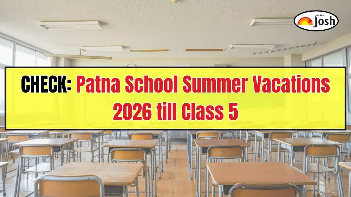 Patna School Summer Vacations 2026 till Class 5; Timings Revised for Classes 6 to 8