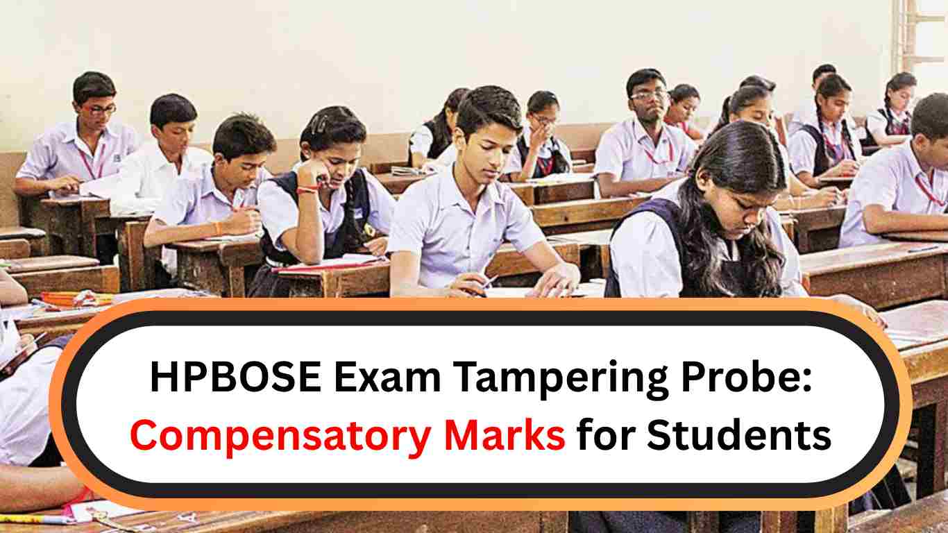 HPBOSE Exam Tampering Probe: Himachal Pradesh Board to Award Compensatory Marks for Students