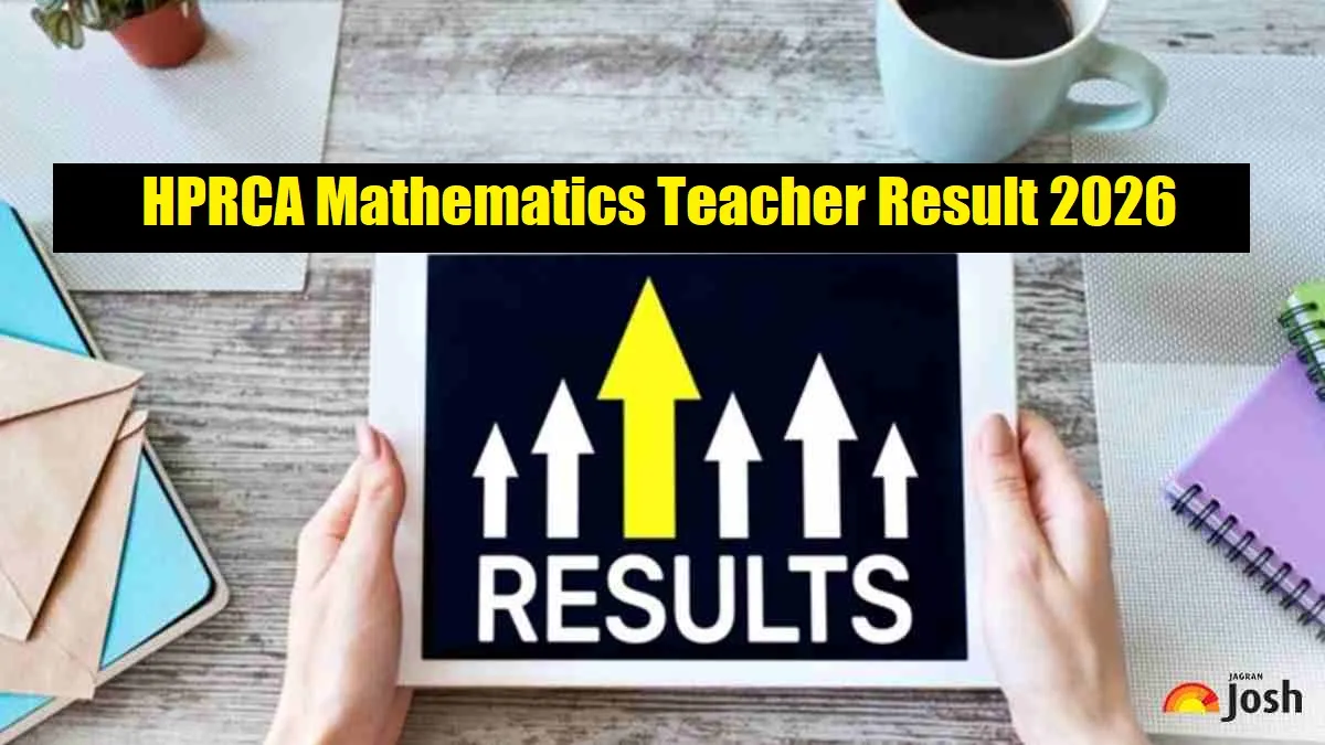 HPRCA Teacher Result 2026 Out For Mathematics Posts at hprca.hp.gov.in ...