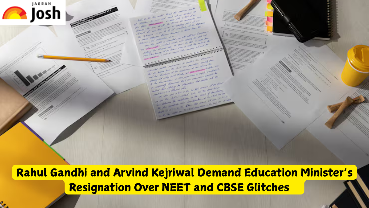 Rahul Gandhi and Arvind Kejriwal Demand Education Minister’s Resignation Over NEET and CBSE Glitches