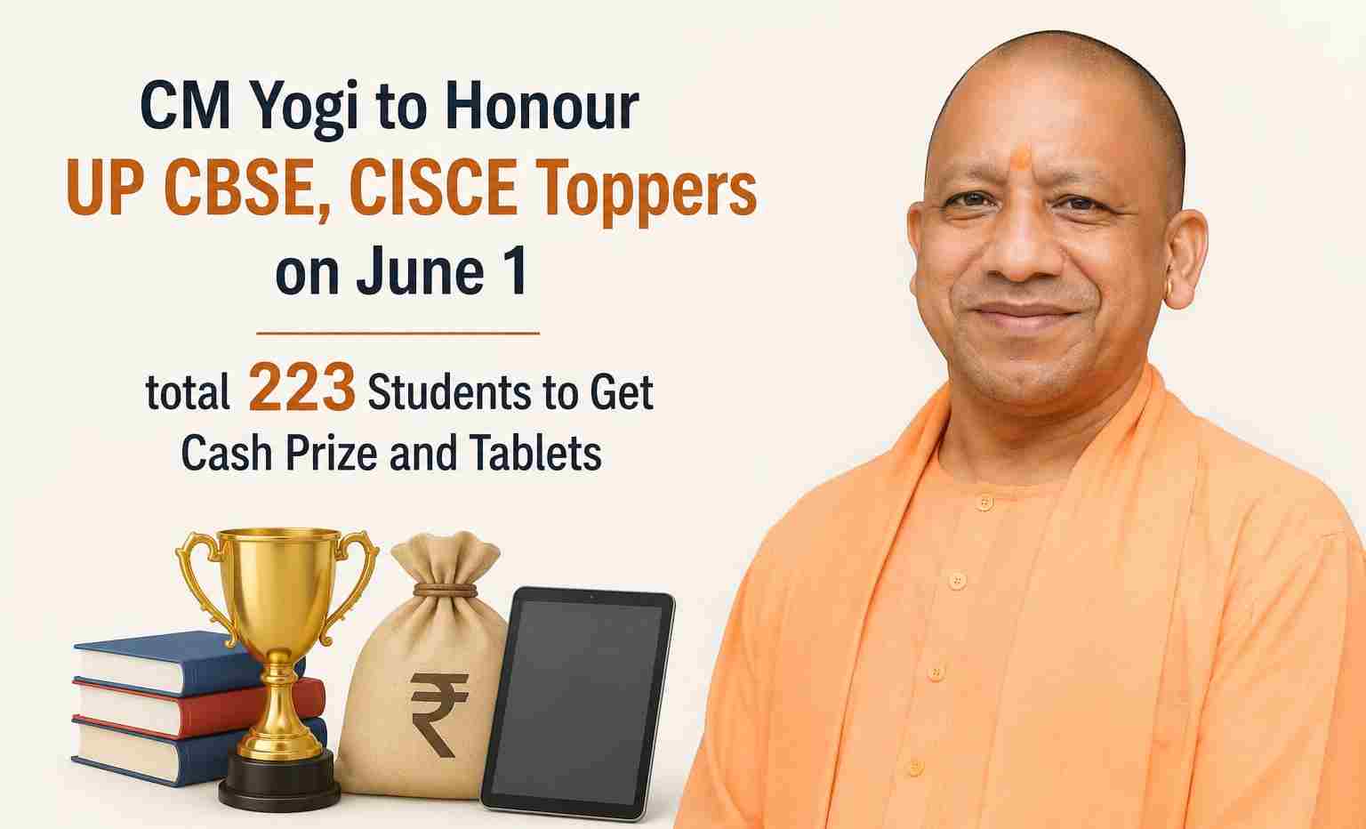 CM Yogi to Honour UP CBSE, CISCE Toppers on June 1, Total 223 Students ...