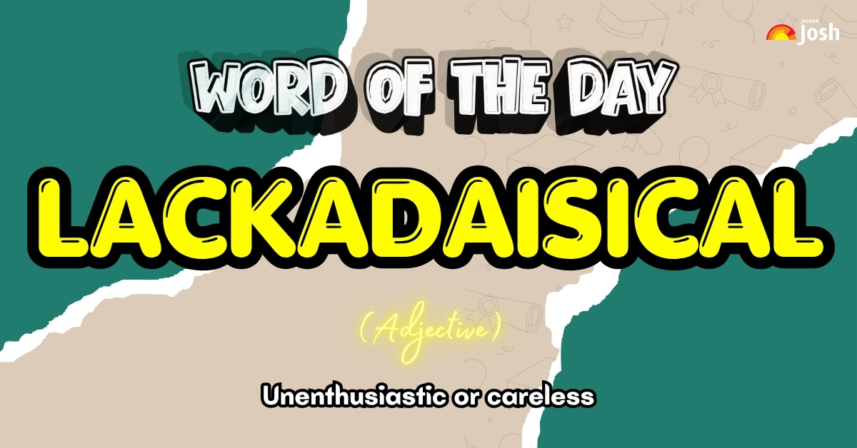 word-of-the-day-lackadaisical