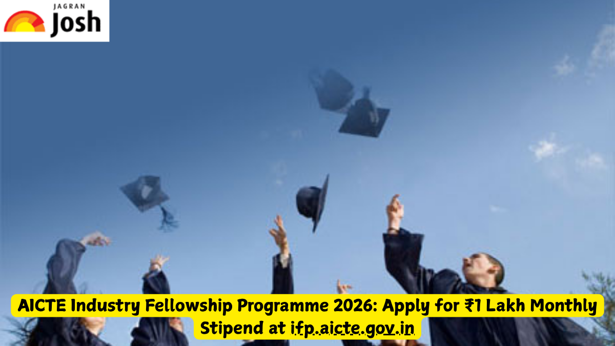 AICTE Industry Fellowship Programme 2026: Apply for ₹1 Lakh Monthly Stipend at ifp.aicte.gov.in