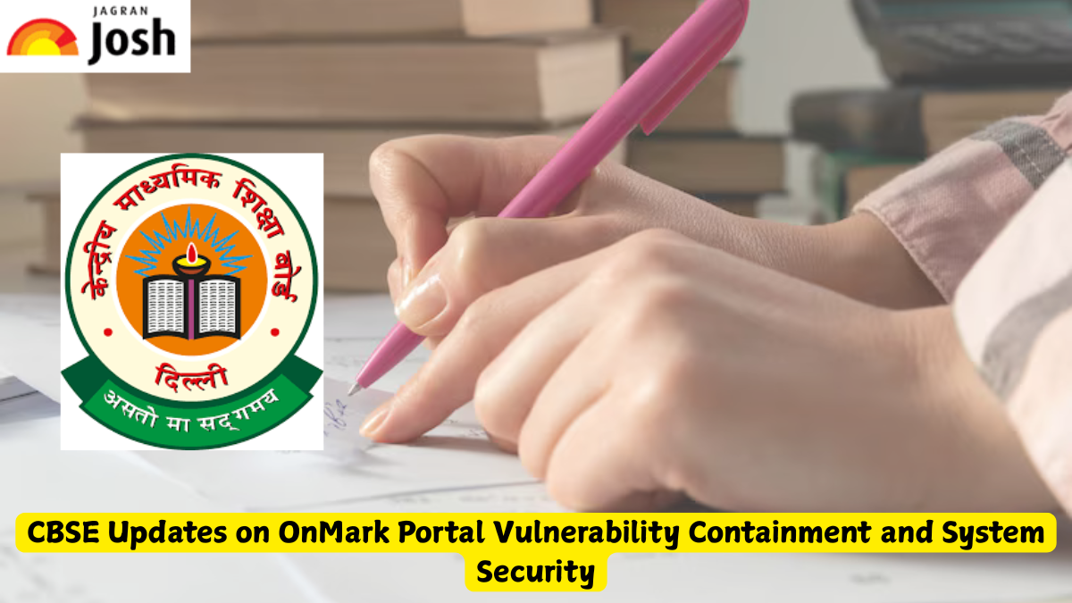 CBSE Updates on OnMark Portal Vulnerability Containment and System Security