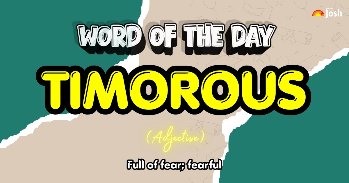 Word Of The Day: Timorous