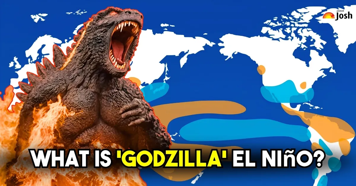 What is 'Godzilla' El Niño? Why Scientists Warn of a Super Climate ...