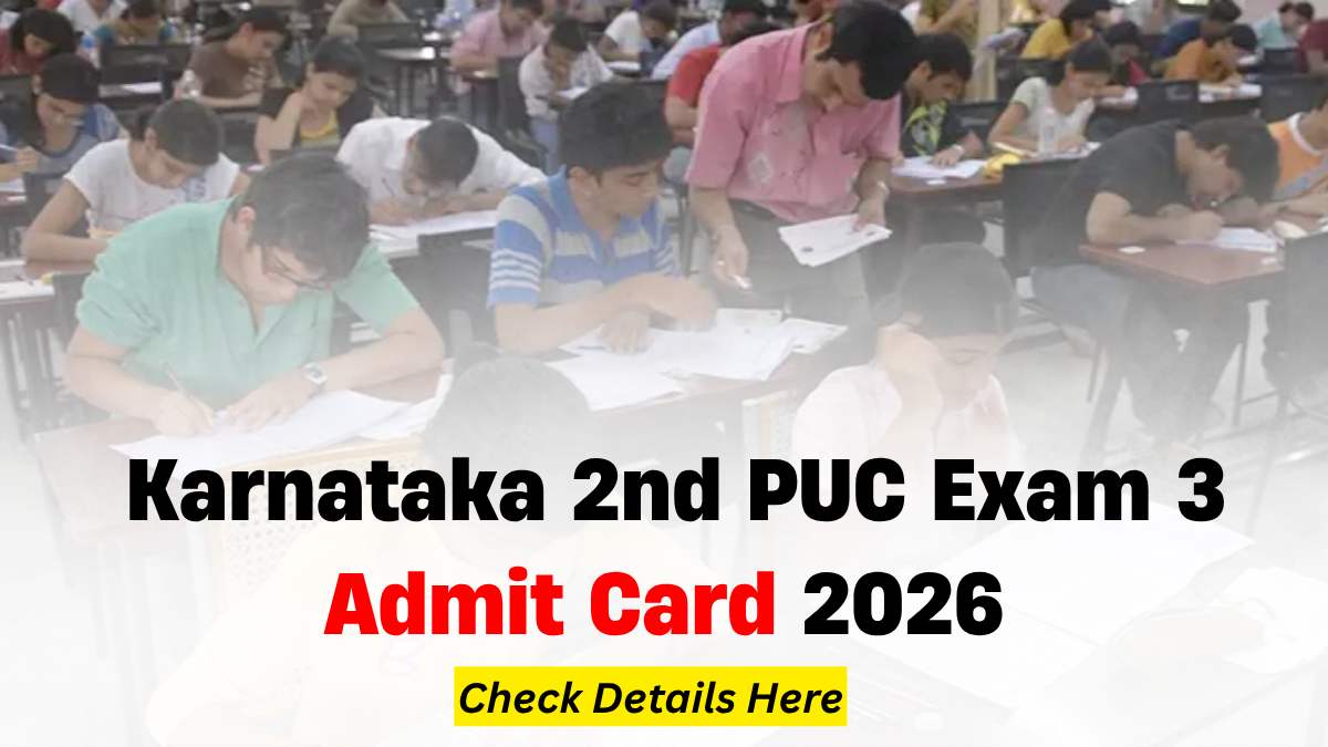 Karnataka 2nd PUC Exam 3 Admit Card 2026 Expected Today: Check Direct Link and Steps to Download