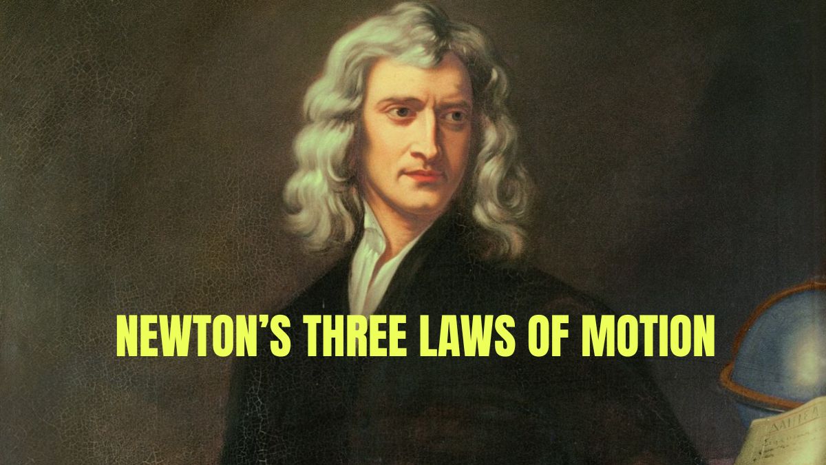 Newtons-Laws-of-Motion-Explained