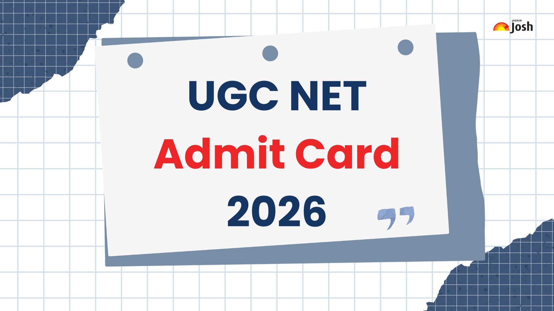 UGC NET Admit Card 2026: कहां और कैसे डाउनलोड करें यूजीसी नेट जून हॉल टिकट PDF