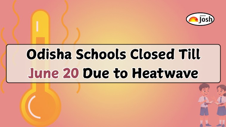 Odisha Schools Closed Till June 20 Due to Heatwave; Classes to Resume on June 22 in Five Districts