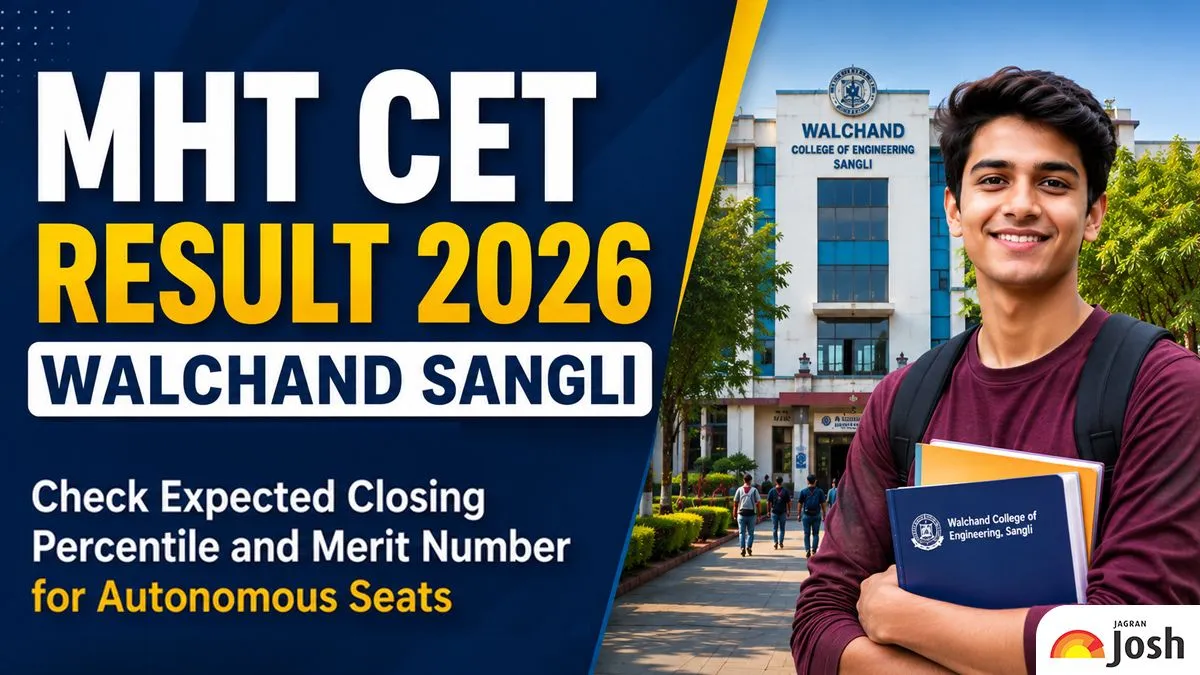 Merit Number MHT CET Result 2026 Walchand Sangli: Check Expected Closing Percentile ...