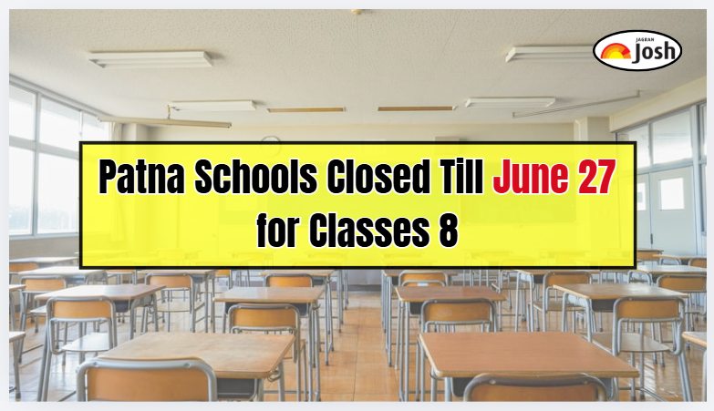 Patna Schools Closed Till June 27 for Classes 8; District Administration Issues Heatwave Advisory