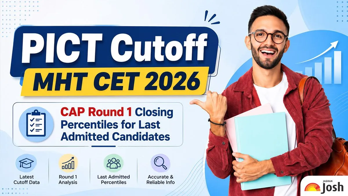 PICT Cutoff MHT CET 2026: CAP Round 1 Closing Percentiles for Last Admitted Candidates - Jagran Josh