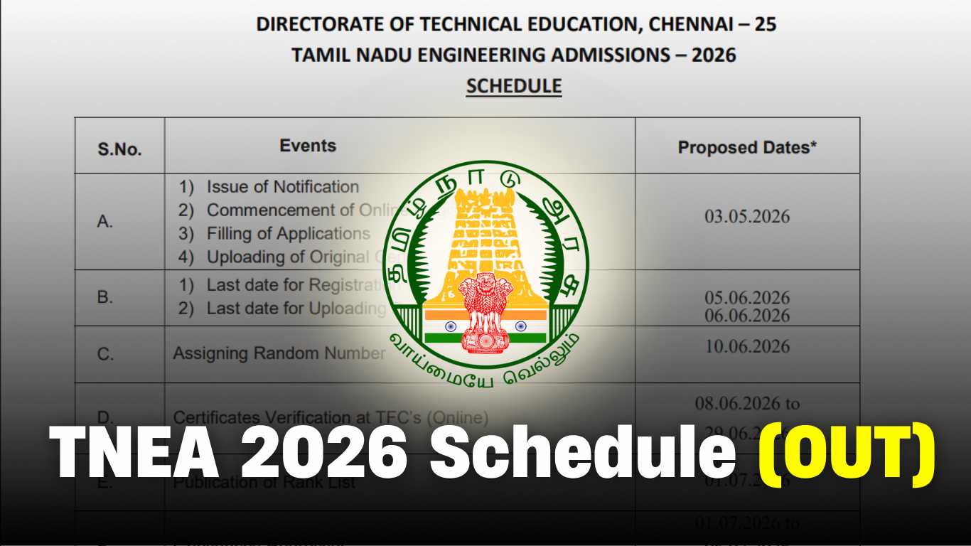 TNEA 2026 Schedule (OUT): Check Engineering Admission Important Dates at tneaonline.org