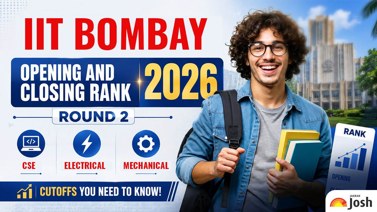 IIT Bombay Opening and Closing Rank 2026: Round 2 CSE, Electrical, Mechanical Cutoffs