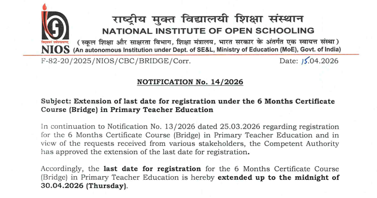 NIOS 6 Month Bridge Course Registration Last Date Extended to July 19; Apply at bridge.nios.ac.in