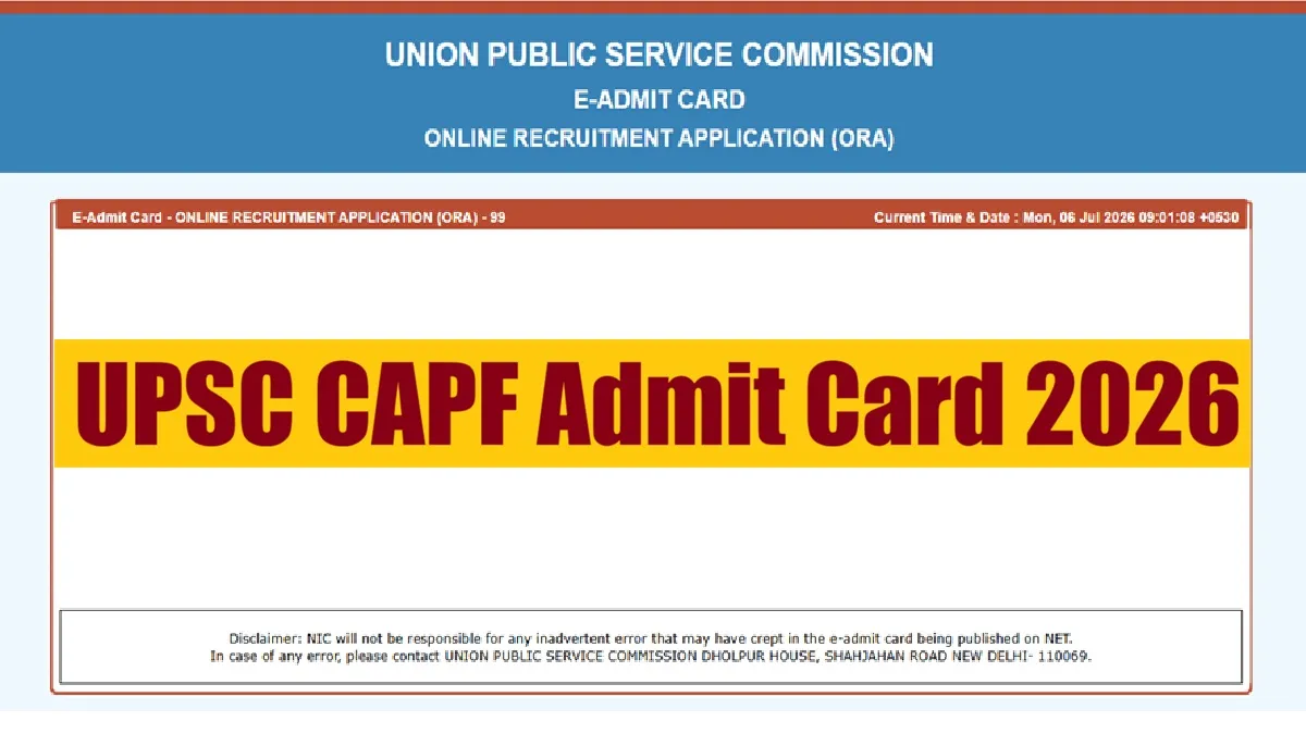 UPSC CAPF Admit Card 2026 Out at upsc.gov.in, Check Steps To Download ...