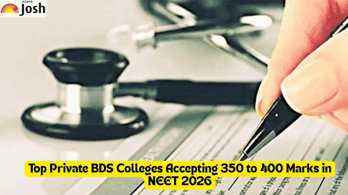 Top Private BDS Colleges Accepting 350 to 400 Marks in NEET 2026