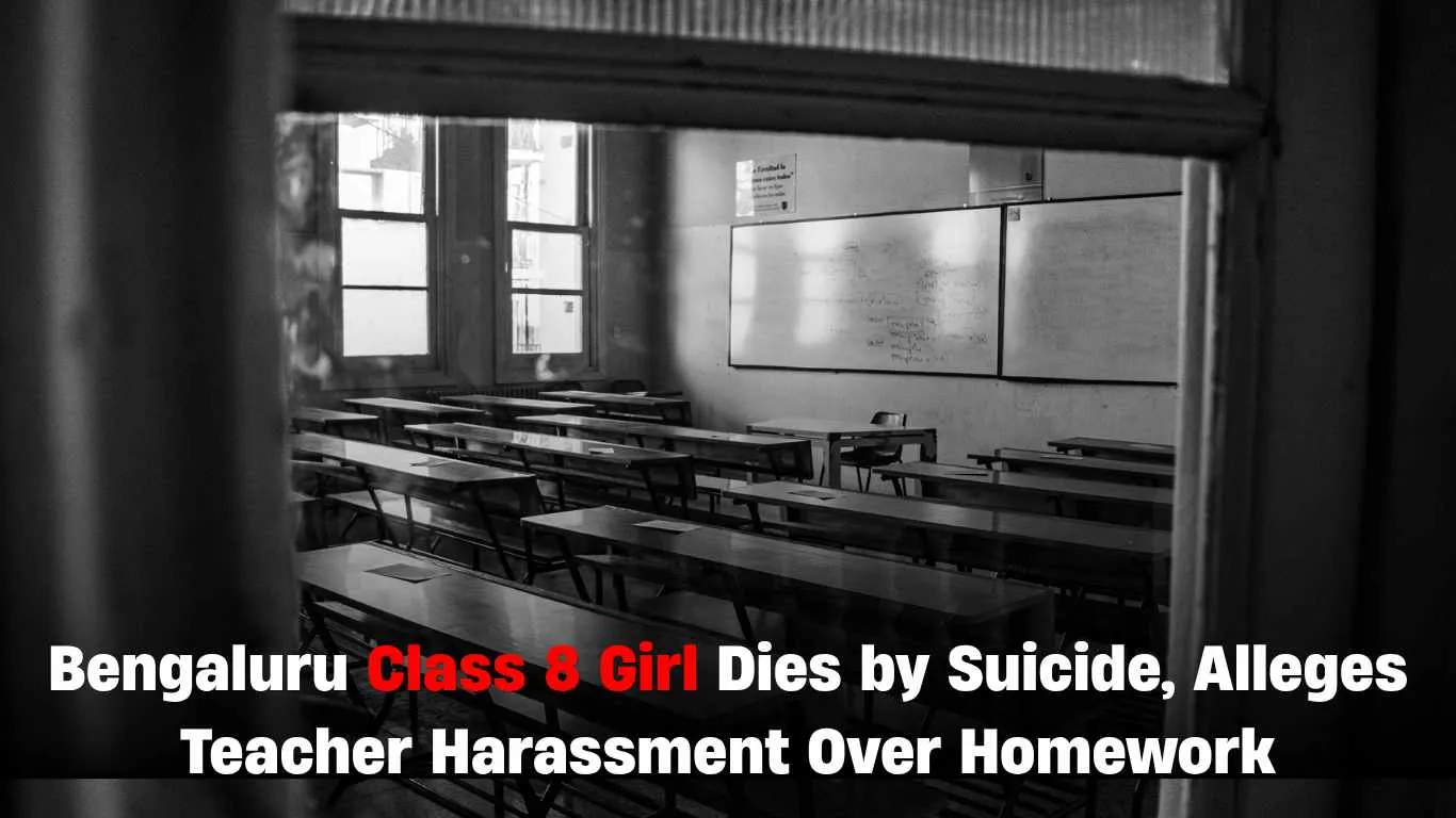 Bengaluru Class 8 Girl Dies by Suicide, Alleges Teacher Harassment Over Homework