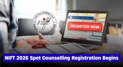 NIFT 2026 Spot Counselling Registration Begins at nift.ac.in/admission: Check Details Here NIFT 2026 Spot Counselling Registration Begins at nift.ac.in/admission: Check Details Here