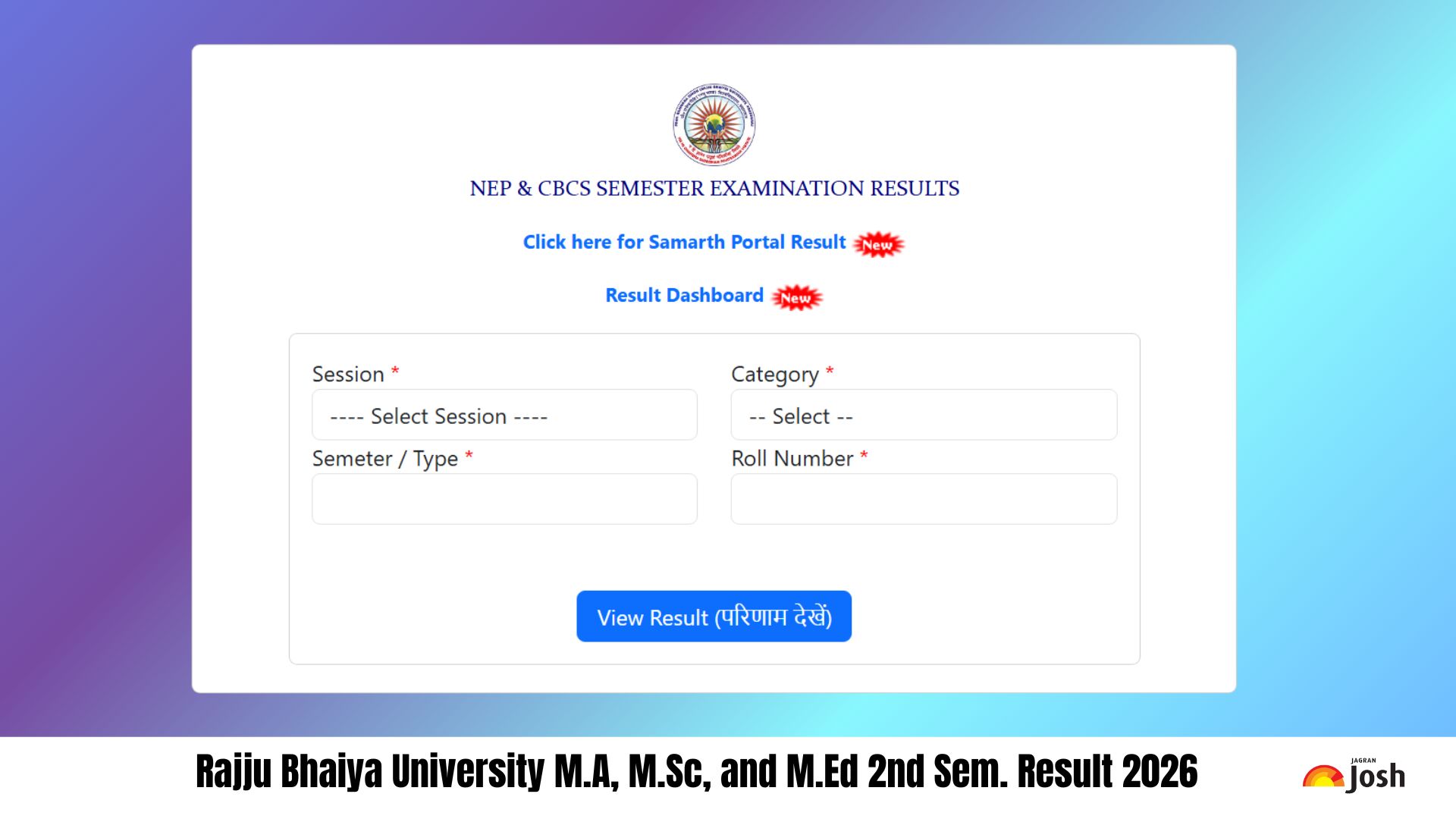 Rajju Bhaiya University Result 2026 OUT: एमए, एमएससी और एमएड 2nd सेमेस्टर का रिजल्ट जारी, यहां देखें Direct Link