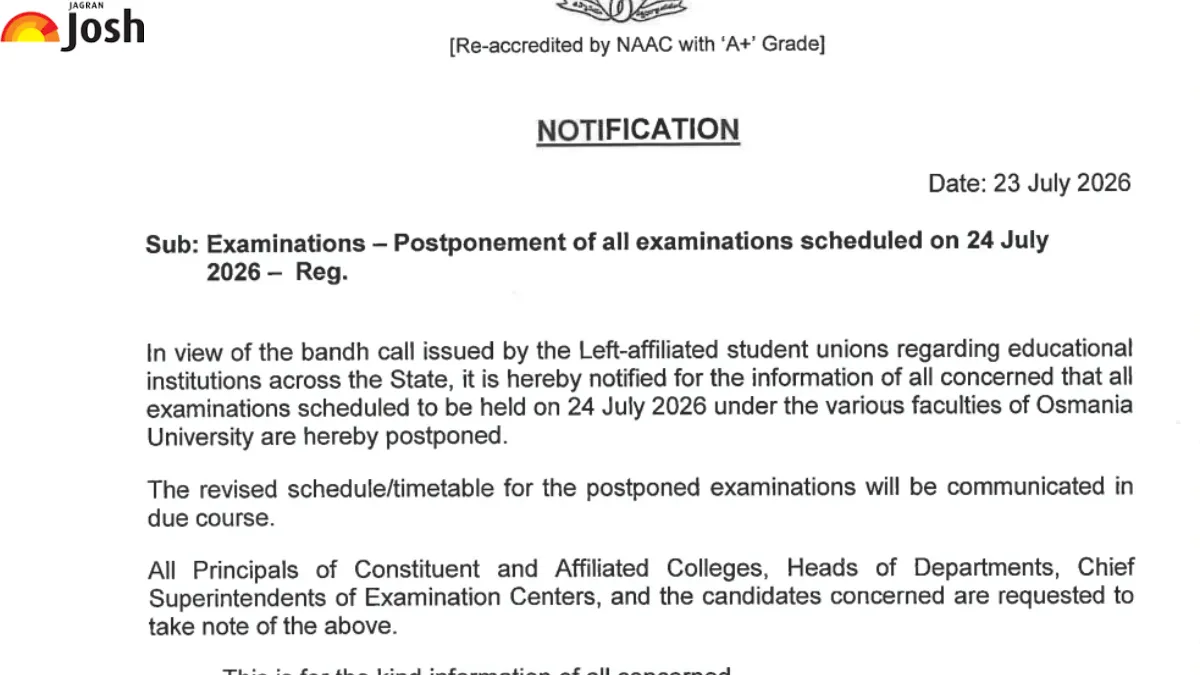Osmania University Exam Cancelled: OU Postpones all Exams Scheduled for Tomorrow July 24, New Dates Soon