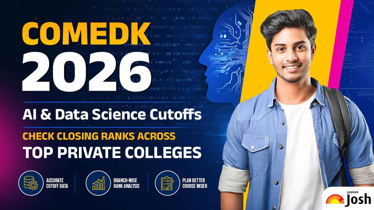 COMEDK 2026 AI & Data Science Cutoffs: Check Closing Ranks Across Top Private Colleges
