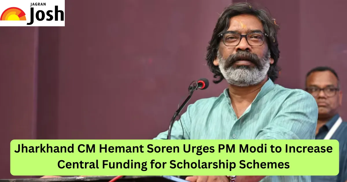 Jharkhand CM Hemant Soren Urges PM Modi to Increase Central Funding for Scholarship Schemes