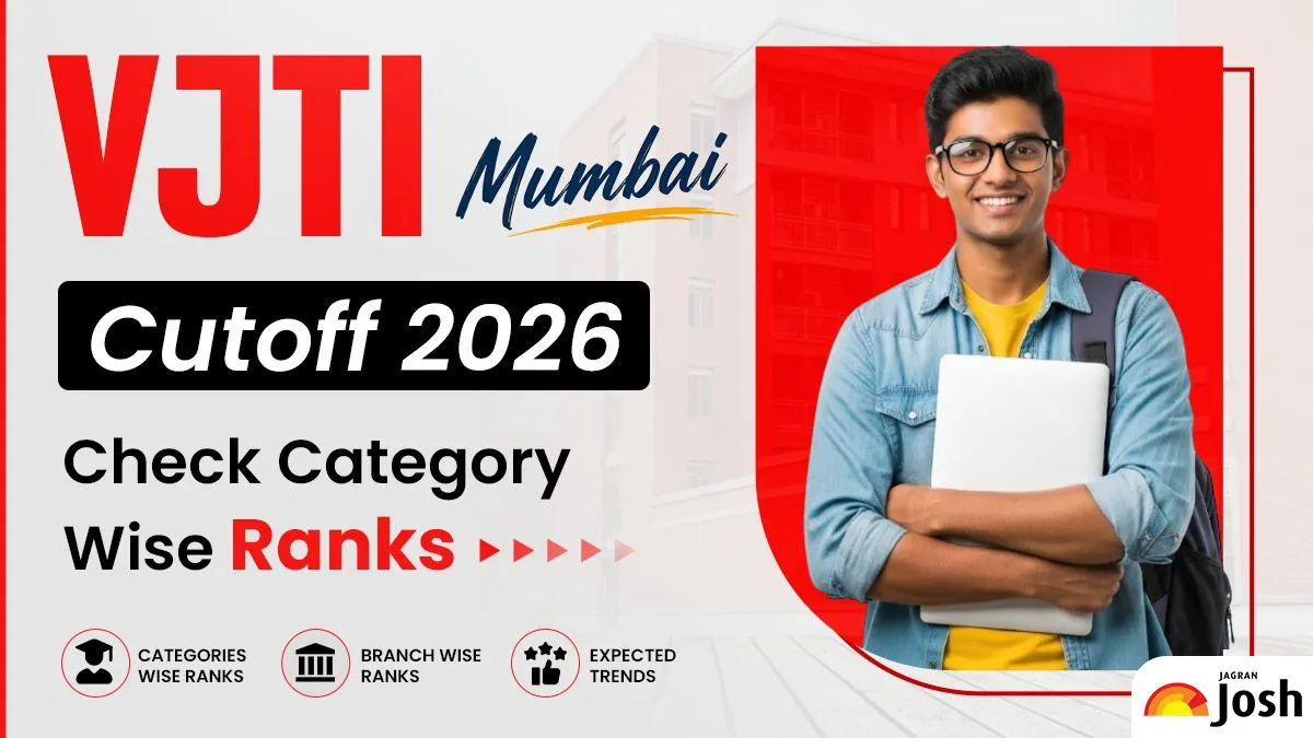 VJTI Mumbai Cutoff 2026: Check Category Wise Ranks - Jagran Josh