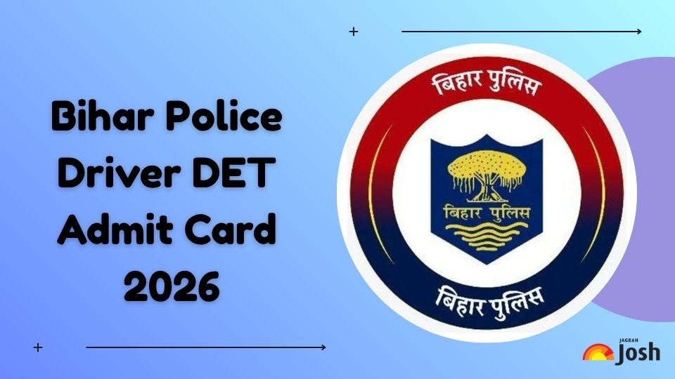 Bihar Police Driver Admit Card 2026: इस तिथि को जारी होगा बिहार पुलिस ड्राइवर DET एडमिट कार्ड, यहां मिलेगा लिंक