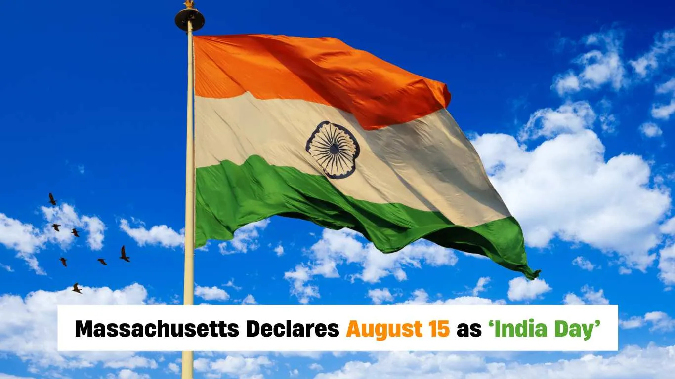 Massachusetts Declares August 15 as ‘India Day’ to Honor India's Independence