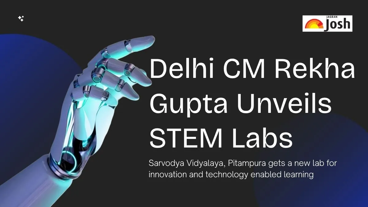 Delhi CM Rekha Gupta Unveils New STEM Lab to Boost Innovation