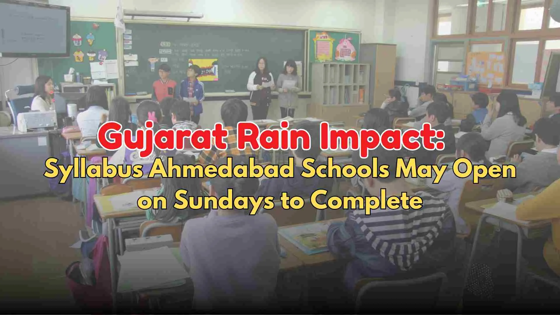 Gujarat Rain Impact: Ahmedabad Schools May Open on Sundays to Complete Syllabus