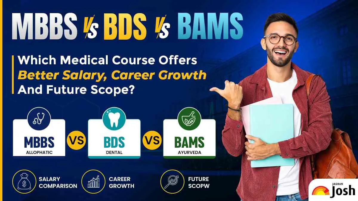 MBBS Vs BDS Vs BAMS