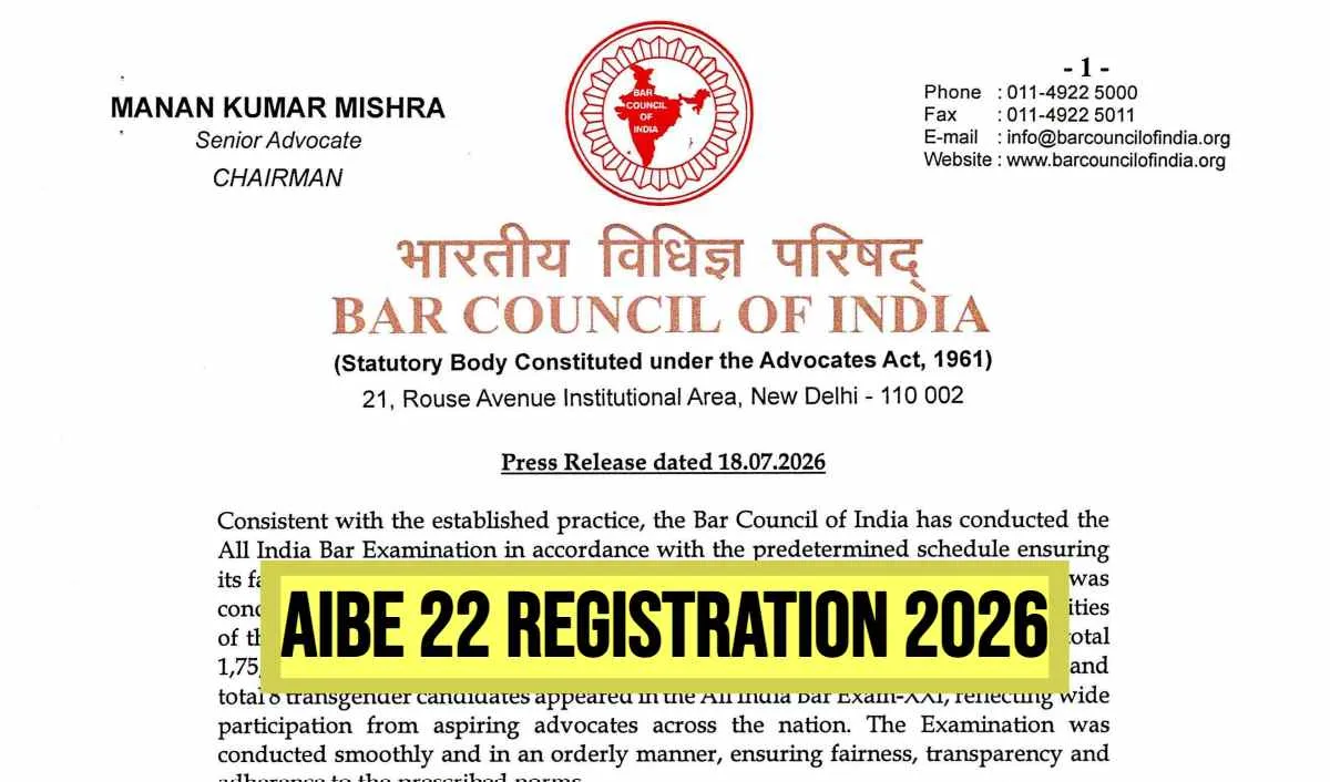AIBE 22 Registration 2026 Begins on August 19th; Check Official Notice Here
