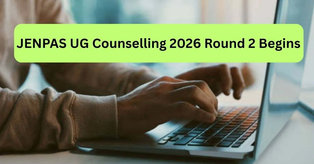 JENPAS UG Counselling 2026 Round 2